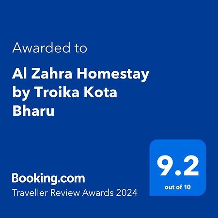 Al Zahra Homestay By Troika Kota Bharu "Stay In Style, Sleep In Comfort" מראה חיצוני תמונה